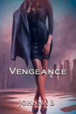 Vengeance af B. Johnna