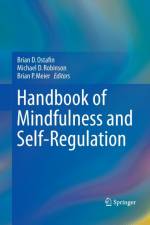 Handbook of Mindfulness and Self-Regulation