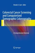 Colorectal Cancer Screening and Computerized Tomographic Colonography