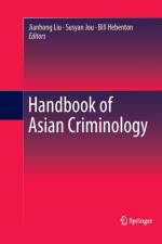 Handbook of Asian Criminology