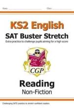 KS2 English Reading SAT Buster Stretch: Non-Fiction (for the 2026 tests) af CGP Books
