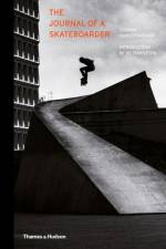 The Journal of a Skateboarder af Thomas Sweertvaegher