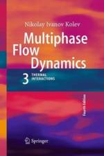 Multiphase Flow Dynamics 3 af Nikolay Ivanov Kolev