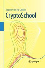 CryptoSchool af Joachim von zur Gathen