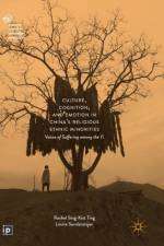 Culture, Cognition, and Emotion in China's Religious Ethnic Minorities af Louise Sundararajan