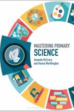 Mastering Primary Science