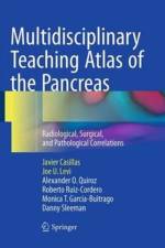 Multidisciplinary Teaching Atlas of the Pancreas af Javier Casillas