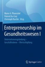 Entrepreneurship im Gesundheitswesen I