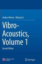 Vibro-Acoustics, Volume 1 af Anders Nilsson