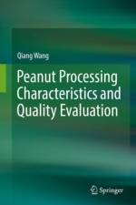 Peanut Processing Characteristics and Quality Evaluation af Qiang Wang