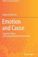 Emotion and Cause af Sophia Yat Mei Lee