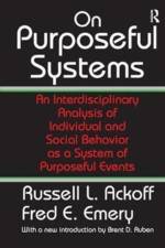 On Purposeful Systems af Fred Emery