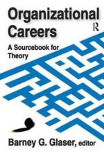 Organizational Careers af Barney Glaser