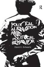 Political Alienation and Political Behavior af David C. Schwartz