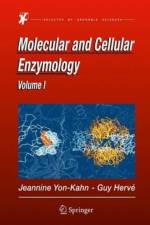 Molecular and Cellular Enzymology af G. Herve