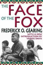 The Face of the Fox af Frederick O. Gearing