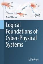 Logical Foundations of Cyber-Physical Systems af Andre Platzer