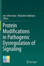 Protein Modifications in Pathogenic Dysregulation of Signaling