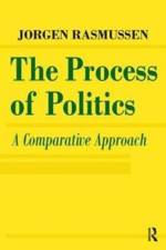 The Process of Politics af Jorgen Rasmussen