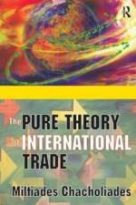 The Pure Theory of International Trade af Miltiades Chacholiades