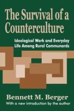 The Survival of a Counterculture af Bennett Berger