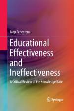 Educational Effectiveness and Ineffectiveness af Jaap Scheerens