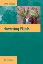 Flowering Plants af Armen Takhtajan