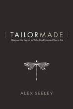 Tailor Made af Alex Seeley