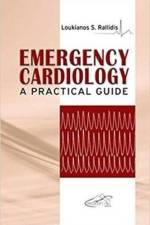 Emergency Cardiology af Loukianos S. Rallidis