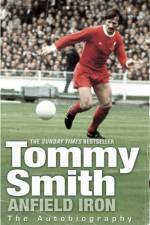 Anfield Iron af Tommy Smith