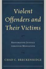 Violent Offenders and Their Victims af Chad C. Breckenridge