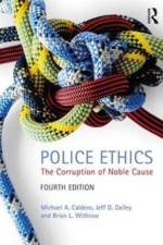 Police Ethics af Jeffrey D. Dailey