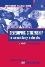 Developing Citizenship in Schools af Patricia Baker