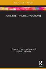 Understanding Auctions af Srobonti Chattopadhyay