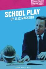 School Play af Alex (Author) MacKeith