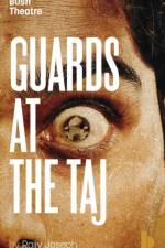 Guards at the Taj af Rajiv Joseph