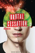 Brutal Cessation af Milly (Author) Thomas