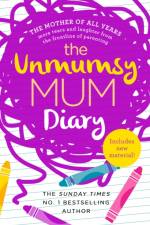The Unmumsy Mum Diary af The Unmumsy Mum