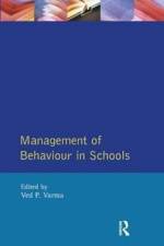 Management of Behaviour in Schools af Ved P. Varma