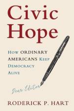 Civic Hope af Roderick P. (University of Texas Hart