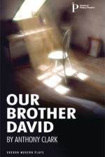 Our Brother David af Anthony Clark