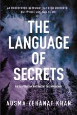 The Language of Secrets af Ausma Zehanat Khan