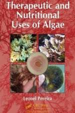 Therapeutic and Nutritional Uses of Algae af Leonel Pereira