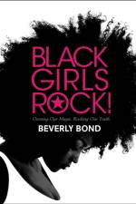 Black Girls Rock!