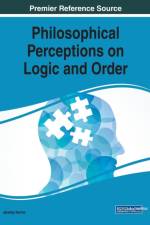Philosophical Perceptions on Logic and Order