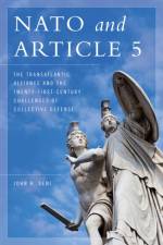 NATO and Article 5 af John R. Deni