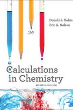 Calculations in Chemistry af Donald J. (Rowan University) Dahm