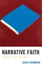 Narrative Faith af David Stromberg