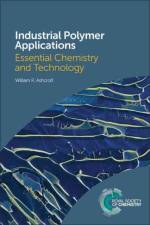 Industrial Polymer Applications af William R Ashcroft
