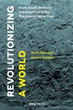 Revolutionizing a World af Mark Altaweel